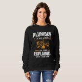 Sweatshirt Plombier Je ne discute pas, j'explique simplement (Devant entier)