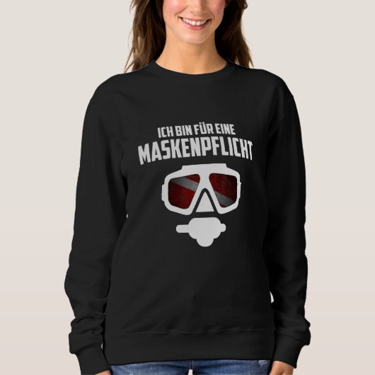 Sweatshirt Plongeur Je Suis Pour Un Masque Requis Masque De P (Devant)