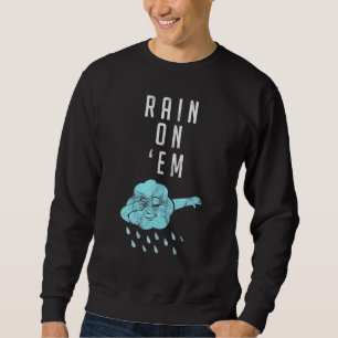 Sweatshirt Pluie Sur La Météorologie Em Pour Wetherman Report