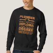 Sweatshirt Plumber For Men Women Pipefitter Pipe Plumber  7 (Devant)