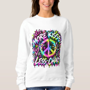 Sweatshirt Plus de baisers moins de chaos Graffiti Signe de p