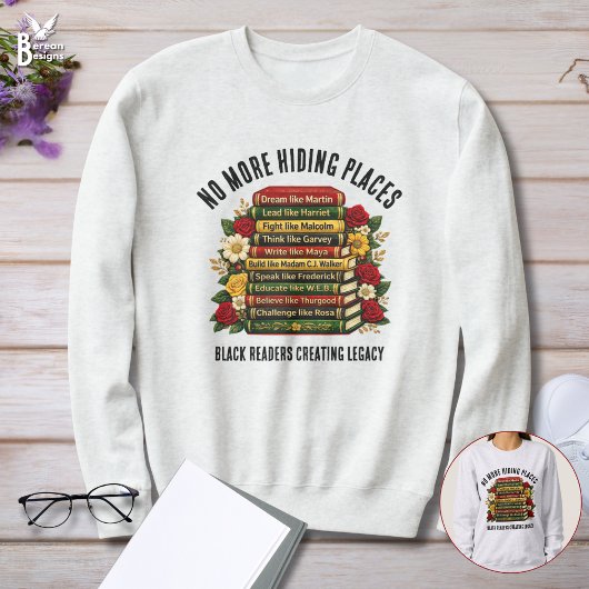 Sweatshirt PLUS DE CACHETTES Héros de l'Histoire Noire