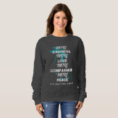 Sweatshirt Plus de gentillesse Plus d'amour chemise (Devant entier)