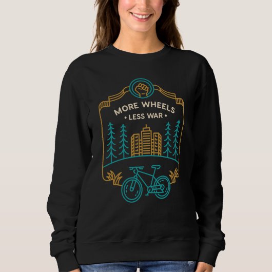 Sweatshirt Plus de Roues Moins de Guerre 1 (Devant)
