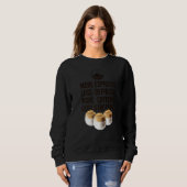 Sweatshirt Plus Espresso Moins Dépresso Plus De Caféine Moins (Devant entier)