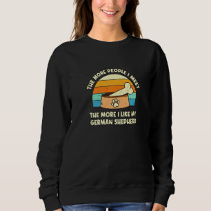 Sweatshirt Plus Je Rencontre De Personnes, Chien Berger Allem