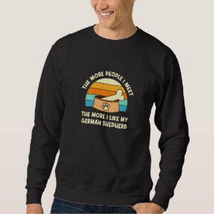 Sweatshirt Plus Je Rencontre De Personnes, Chien Berger Allem