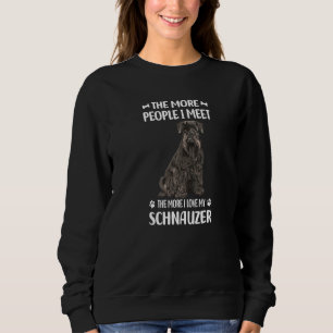 Sweatshirt Plus Je Rencontre De Personnes, Plus J'Aime Ma Sch