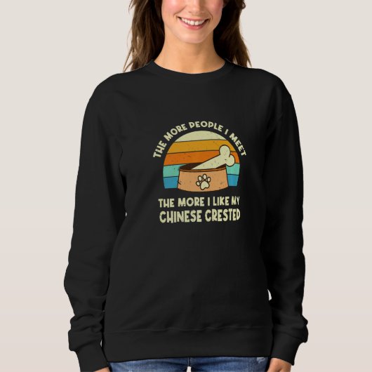 Sweatshirt Plus Je Rencontrerai De Chinois Crested Chig Puff (Devant)