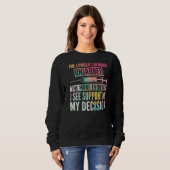 Sweatshirt Plus Je Reste Injappé, Plus J'Ai De Preuves (Devant entier)