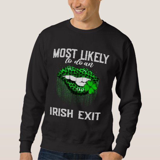 Sweatshirt Plus probable jour de la Saint-Patrick pour faire (Devant)