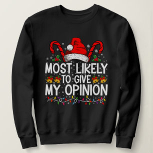 Sweatshirt Plus susceptible de donner mon avis drôle de Noël