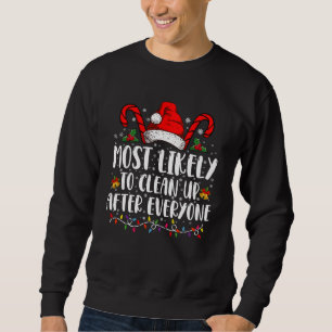 Sweatshirt Plus Susceptible de Nettoyer Après Tout le Monde N