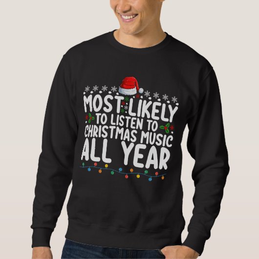 Sweatshirt Plus susceptible d'écouter de la musique de Noël t (Devant)