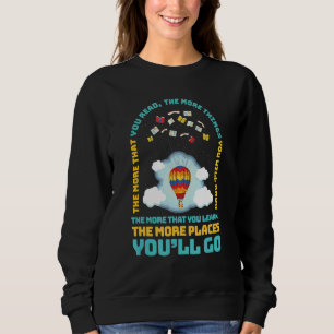 Sweatshirt Plus Vous Lisez Plus De Choses Que Vous Connaîtrez