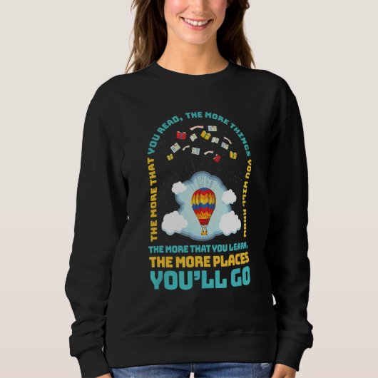 Sweatshirt Plus Vous Lisez Plus De Choses Que Vous Connaîtrez (Devant)