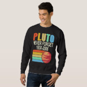 Sweatshirt PLUTO Never Forget 1930 2006 Cool Retro Planet Pre (Devant entier)