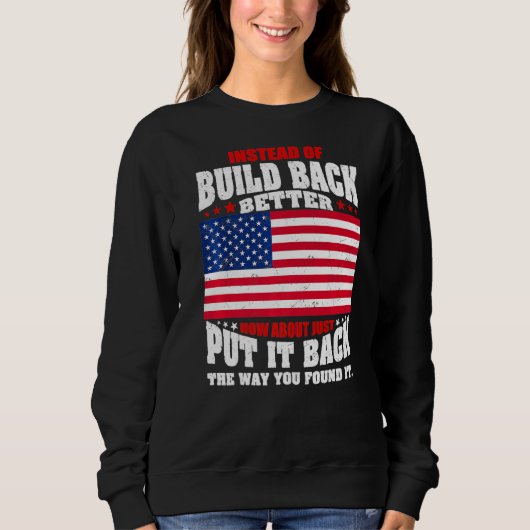 Sweatshirt Plutôt Que De Mieux Réaliser Comment Se Contenter (Devant)