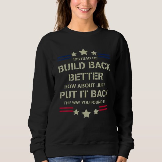 Sweatshirt Plutôt Que De Mieux Réaliser Comment Se Contenter (Devant)