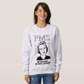 Sweatshirt PMS : Ayez peur (Devant entier)