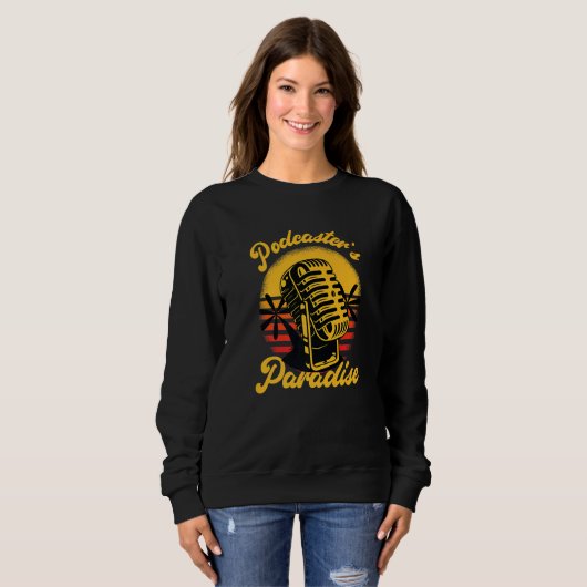 Sweatshirt Podcaster Broadcast Paradise Record Podcaster (Devant entier)