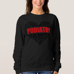 Sweatshirt Podiatrie Forme cardiaque Mot Cloud Foot docteur