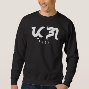 Sweatshirt Pogi Baybayin Philippines beau mot tagalog