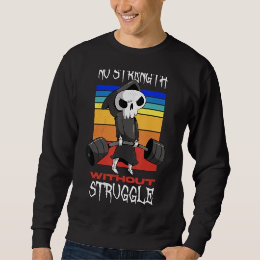 Sweatshirt Poids Pas De Force Sans Lutte (Devant)