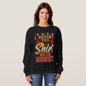 Sweatshirt Poker J'Ai Acheté Ceci Avec Ton Argent Chip 1 (Devant entier)
