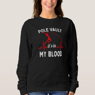 Sweatshirt Pole Caché Il Dans Mon Sang Jumper Pole Vaulting