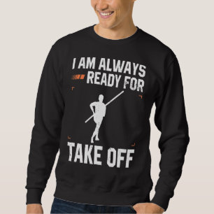 Sweatshirt Pole Vault Athlete Design pour Pole Jumper Vaultie