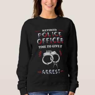 Sweatshirt Police à la retraite Policier Police à la retraite