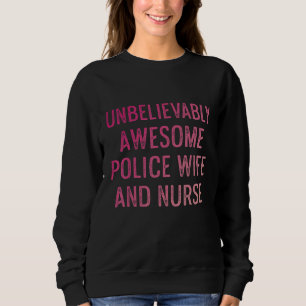 Sweatshirt Police Femme Infirmière Vie Rn Maman 15