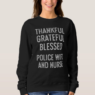 Sweatshirt Police Femme Infirmière Vie Rn Maman 25