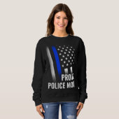 Sweatshirt Police Mom Printed On Back Proud Police Flag (Devant entier)