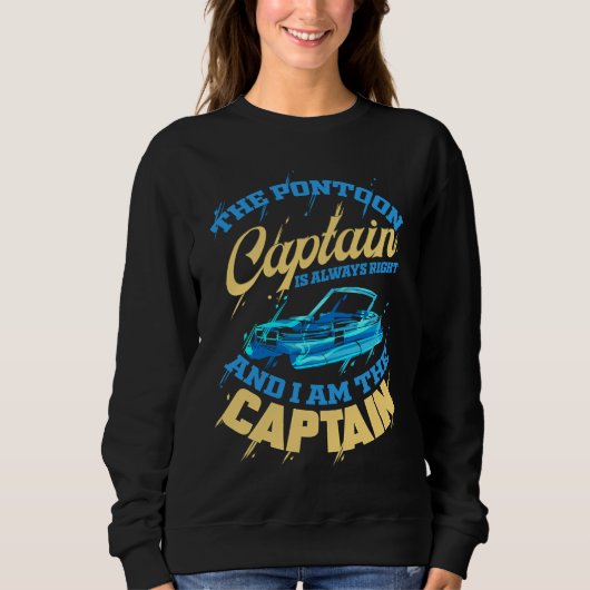 Sweatshirt Ponton captain for pontoon boat captain boat (Devant)