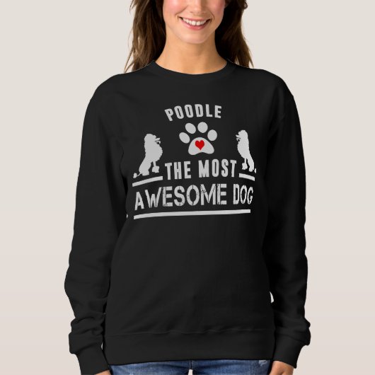 Sweatshirt Poodé Le Chien Le Plus Magnifique (Devant)