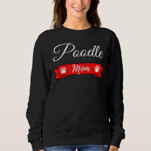 Sweatshirt Poodé Maman mignonne Chien Cadeau