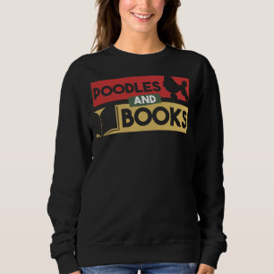 Sweatshirt Poodle Et Livres Poodle Lover Livre Adieu