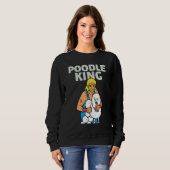 Sweatshirt Poodle King Mullet Time Business In Front Party In (Devant entier)