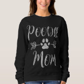 Sweatshirt Poodle Maman Poodle Propriétaire Amoureux Poodle C (Devant)