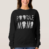 Sweatshirt Poodle Mum  Cute (Devant)