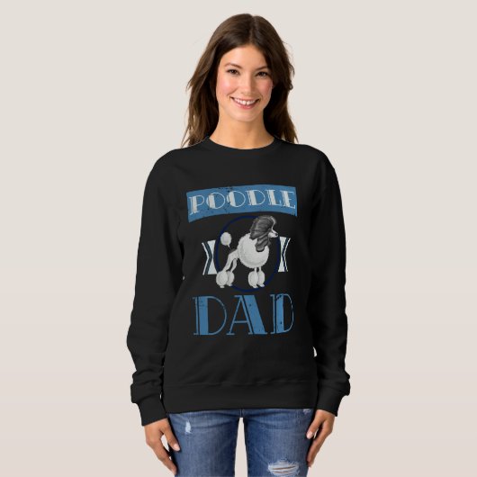 Sweatshirt Poodle Papa (Devant entier)