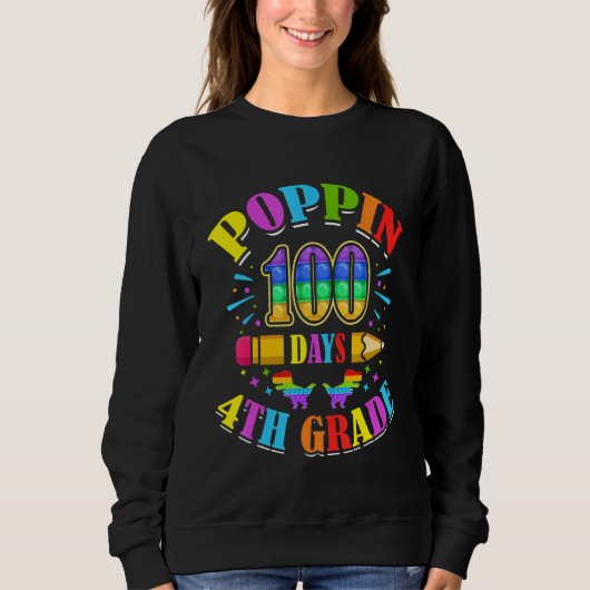 Sweatshirt Poppin 100 Days 4th Grade Primary School Kid Eleme (Devant)