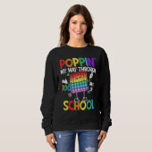 Sweatshirt Poppin' My Way Through 100 Days Of School Fidget 1 (Devant entier)