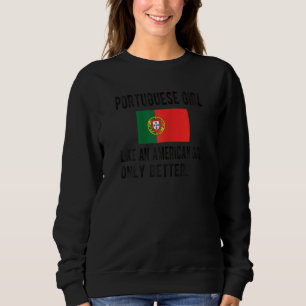 Sweatshirt Portugaise fille Portugal Drapeau Racines portugai