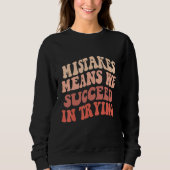 Sweatshirt Positive Growth Mindset Back To School Teach Teach (Devant)