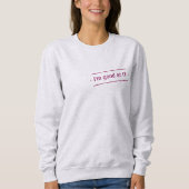 Sweatshirt Positive Je suis bon en informatique Plum Print (Devant)