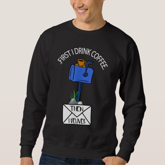 Sweatshirt Postal Worker Fundy Pour Livraison Mailman Coffee  (Devant)