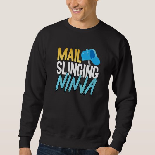Sweatshirt Postal Worker Mailman Mail Slant Ninja (Devant)